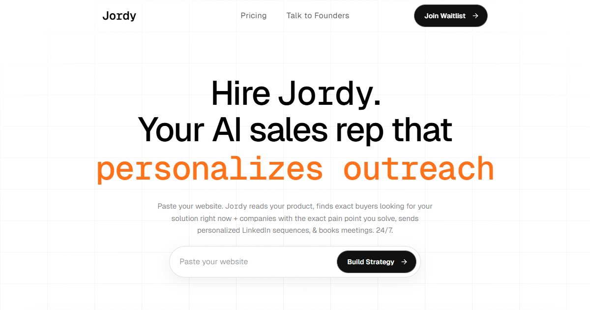 Jordy website: Hire Jordy, your AI sales rep that personalizes outreach.